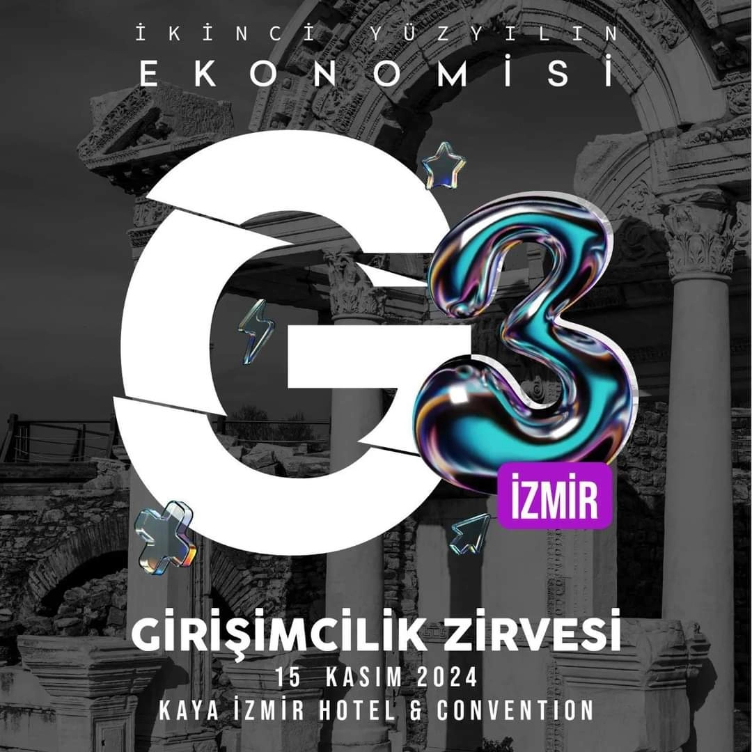 İzmir G3 Forum Girişimcilik Zirvesi Başlıyor 