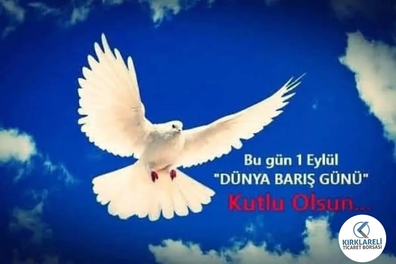 1 Eylül Dünya Barış Günü 