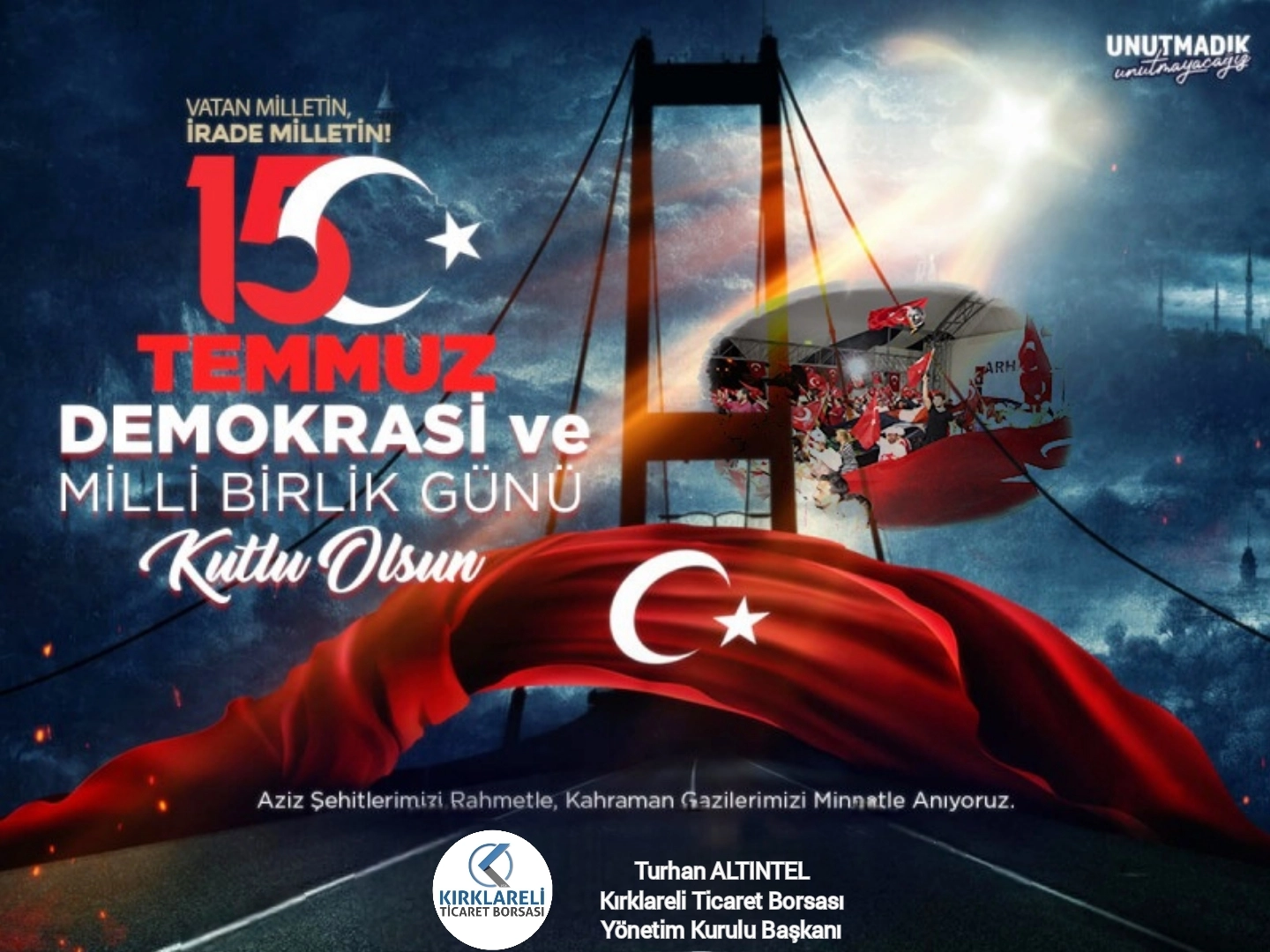 15 Temmuz Demokrasi Ve Milli Birlik Günü Mesajı