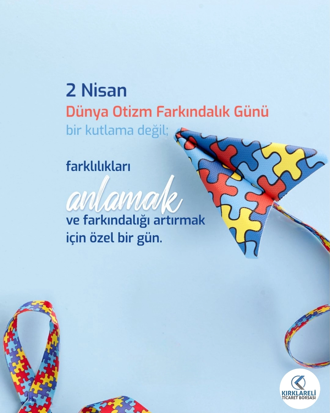 2 Nisan Dünya Otizm Farkındalık Günü