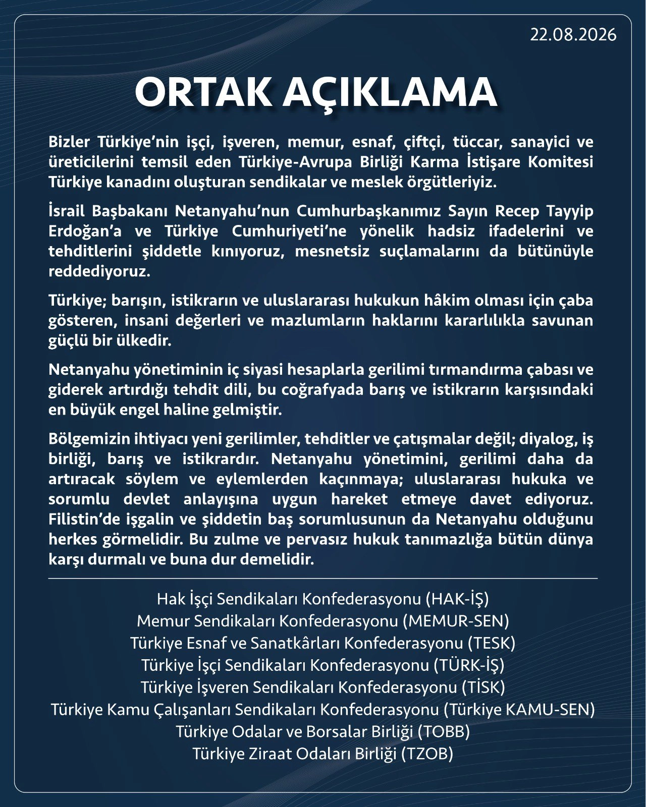 HAK-İŞ, MEMUR-SEN, TESK, TÜRK-İŞ, TİSK, Türkiye KAMU-SEN, TOBB ve TZOB’dan Ortak Açıklama