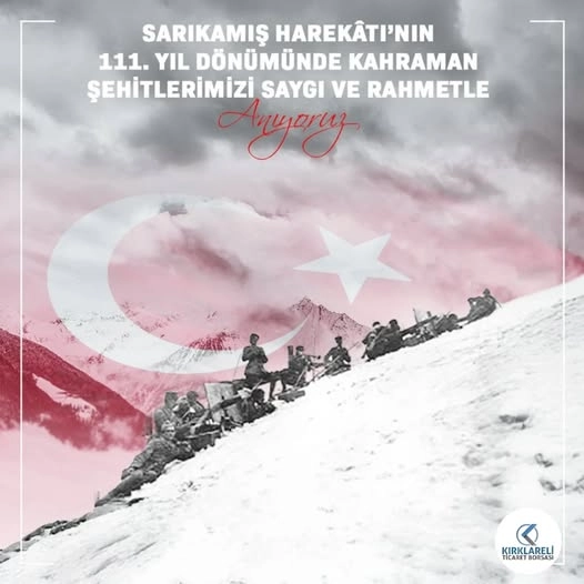 Sarıkamış Harekatı' nın 111. Yıl Dönümü