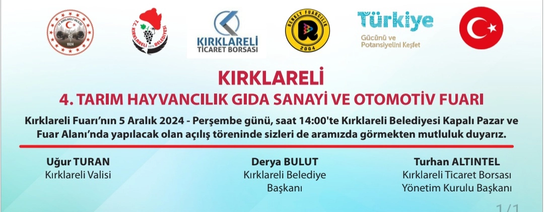 Tarım, Hayvancılık, Gıda Sanayi ve Otomotiv Fuarı 5-8 Aralık 2024 tarihleri arasında Kırklareli Belediyesi Kapalı Pazar ve Fuar Alanı’nda gerçekleştirilecek.