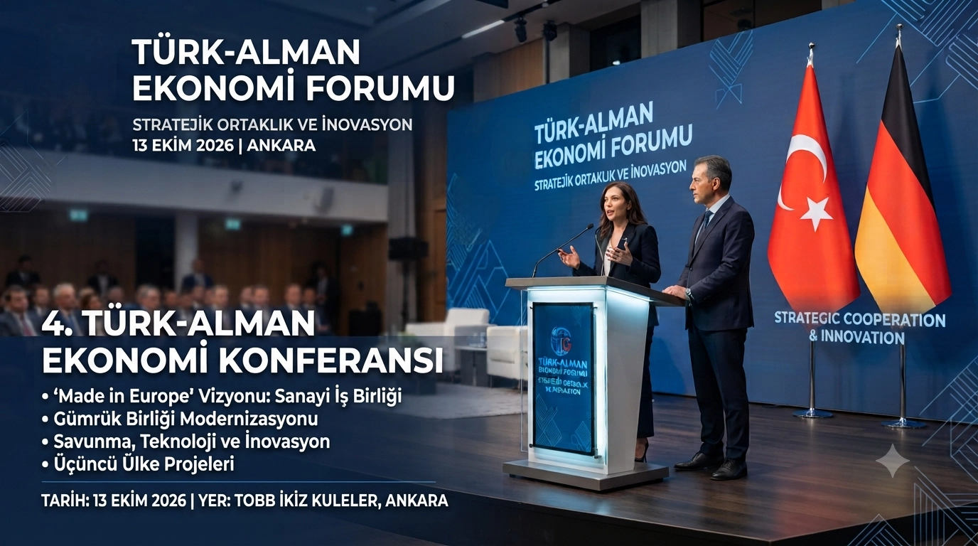 4. Türk-Alman Ekonomi Konferansı Hk.