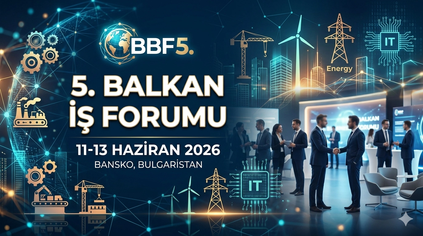 5. Balkan İş Forumu
