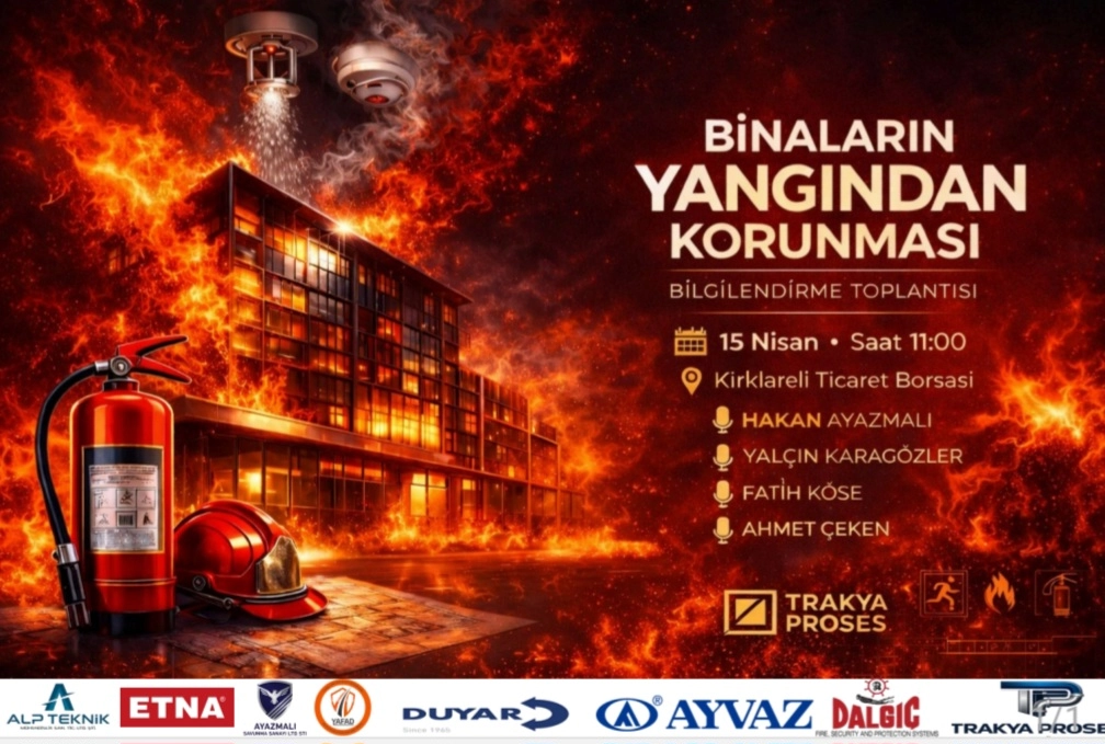 Binaların Yangından Korunması Bilgilendirme Toplantısı