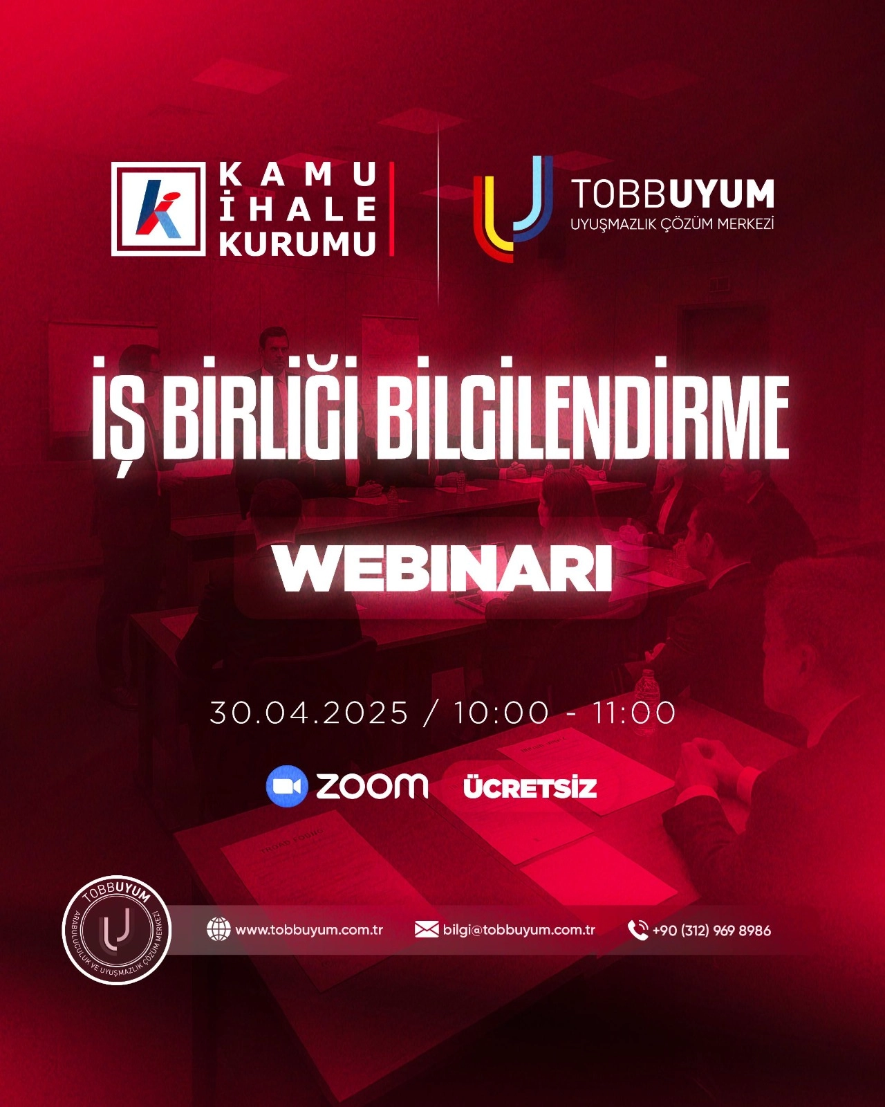 KAMU İHALE KURUMU TOBBUYUM İŞBİRLİĞİ BİLGİLENDİRME WEBINARI