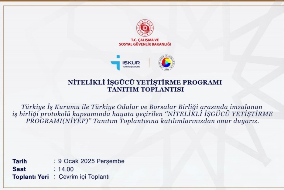 Nitelikli İşgücü Yetiştirme Programı Tanıtım Toplantısı Hk