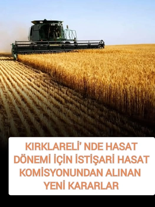 İstişari Hasat Komisyonu toplantısında, bu yılki hububat hasadıyla ilgili önemli kararlar alındı.