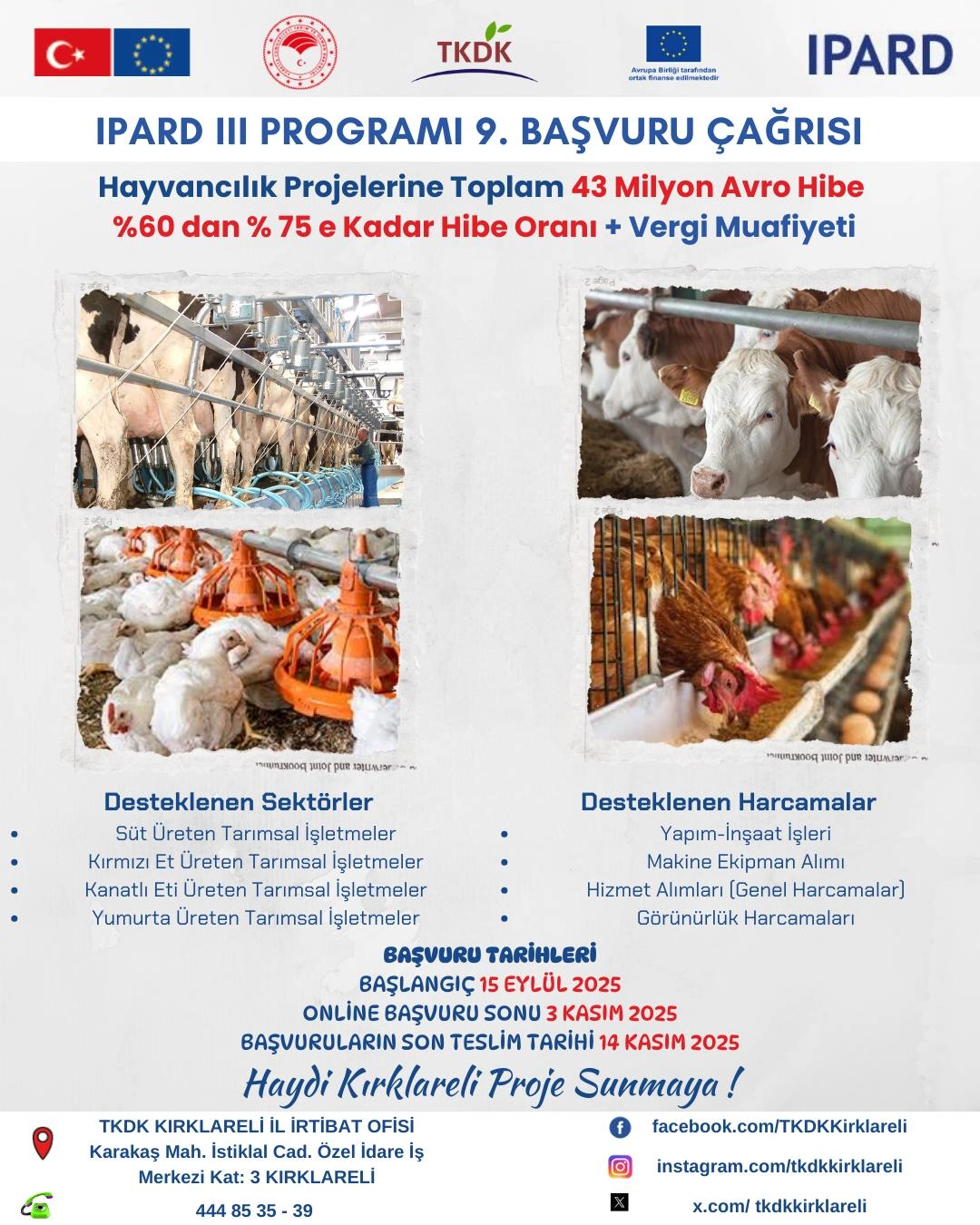 Tarım ve Kırsal Kalkınmayı Destekleme Kurumu(TKDK) IPARD III Programı 9. Proje Başvuru Çağrı İlanı